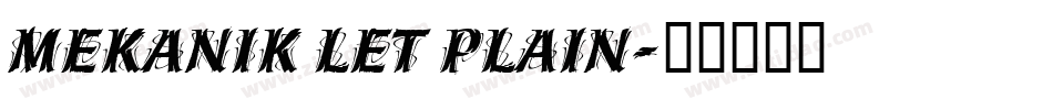 Mekanik LET Plain字体转换